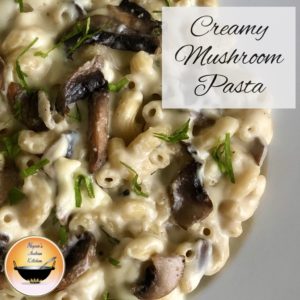 Creamy mushroom pasta with white sauce