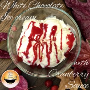 White Chocolate Ice cream with Cranberry Sauce