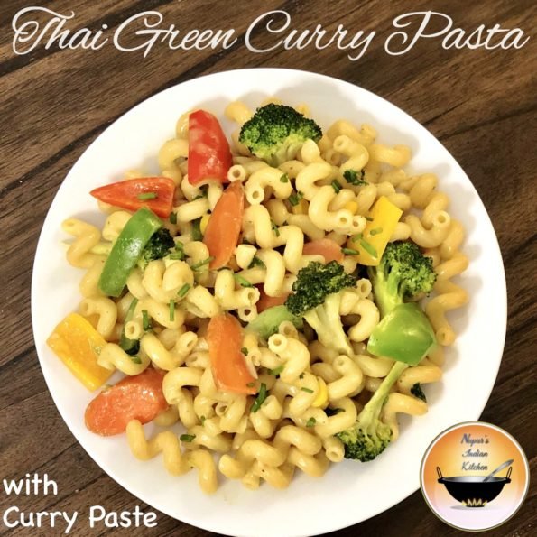 Thai green curry pasta recipe Nupur's Indian Kitchen