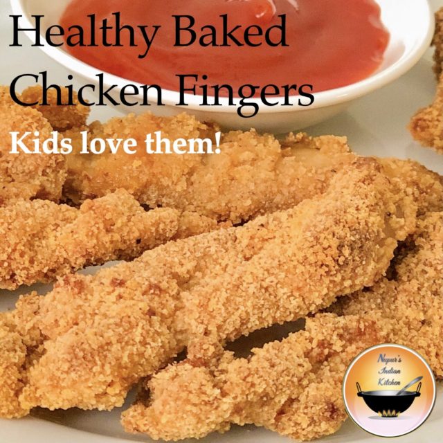Secret to Crispy Healthy Baked Chicken Fingers