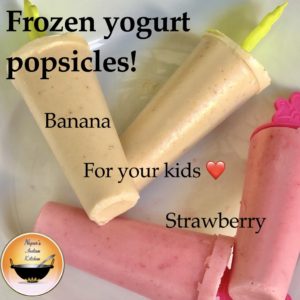 Frozen Yogurt Popsicles- Banana and Strawberry