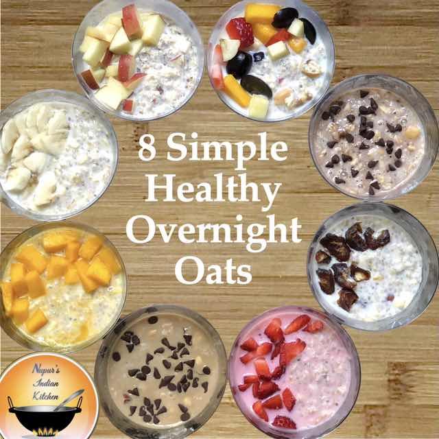 Overnight Oats- 8 Simple and Healthy Recipes