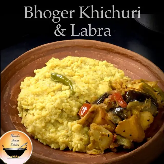 How to make Bengali Bhoger Khichuri and Bhoger Labra