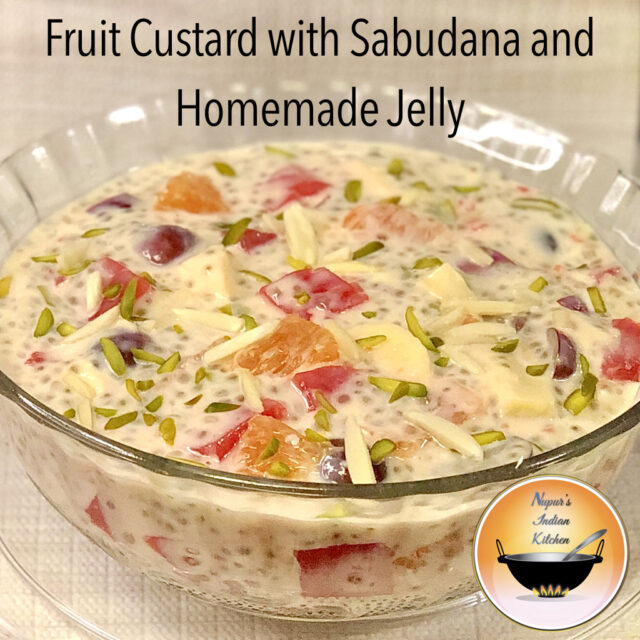 How to make Fruit custard with homemade jelly-with sago and chia seeds